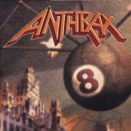 Anthrax – Volume 8 - The Threat Is Real