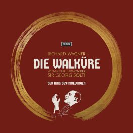 SIR GEORG SOLTI - WAGNER: DIE WALKURE