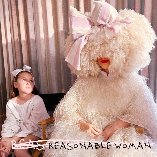 Sia – Reasonable Woman (Blue)