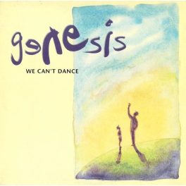 Genesis – We Can't Dance