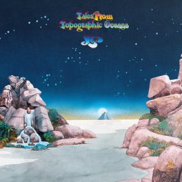 Yes – Tales From Topographic Oceans