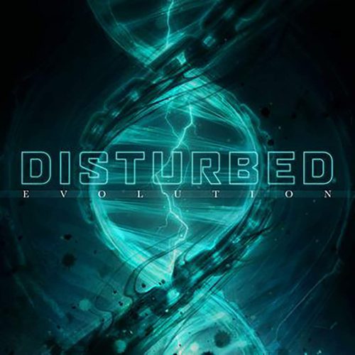 DISTURBED - EVOLUTION 