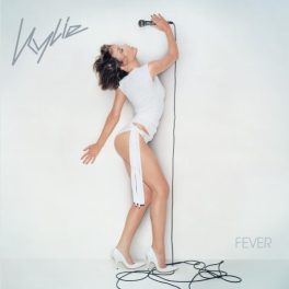 KYLIE MINOGUE - FEVER