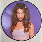 BRITNEY SPEARS - ...BABY ONE MORE TIME (Picture disc)