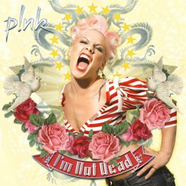 PINK - I'M NOT DEAD
