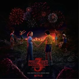 Stranger Things 3 : (Music From the Netflix Original Series)