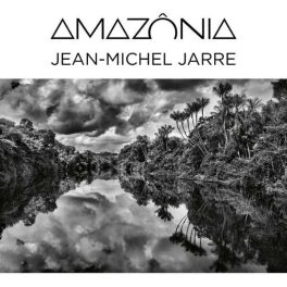 Jean-Michel Jarre – Amazônia