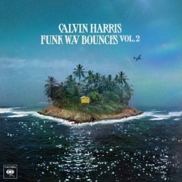CALVIN HARRIS - FUNK WAV BOUNCES VOL. 2