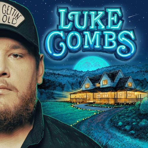 LUKE COMBS - GETTIN' OLD