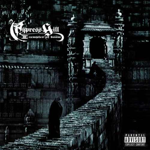 Cypress Hill – III (Temples of Boom) (30th Anniversary Edition)