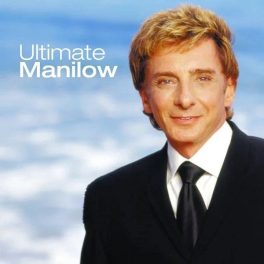 Barry Manilow – Ultimate Manilow
