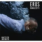 EROS RAMAZZOTTI - BATTITO INFINITO