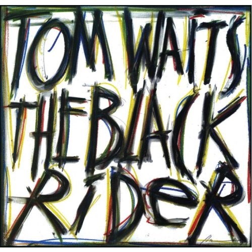 TOM WAITS - BLACK RIDER