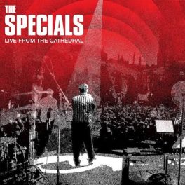 The Specials – Live From The Cathedral
