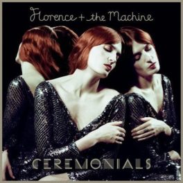 Florence And The Machine – Ceremonials