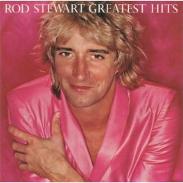 ROD STEWART - GREATEST HITS VOL.1