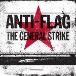 Anti-Flag – The General Strike