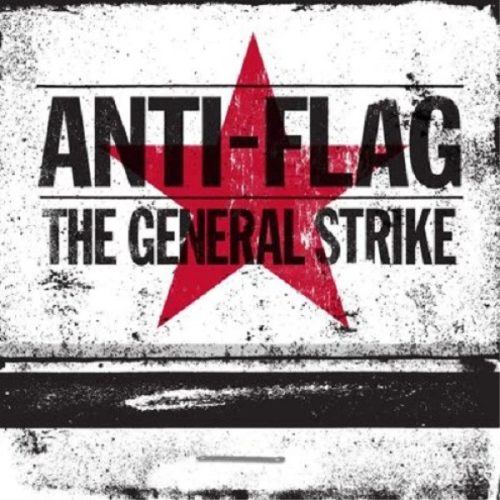 Anti-Flag – The General Strike