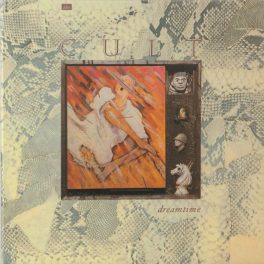 The Cult – Dreamtime
