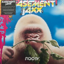 BASEMENT JAXX - ROOTY