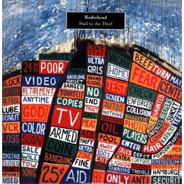 RADIOHEAD - HAIL TO THE THIEF