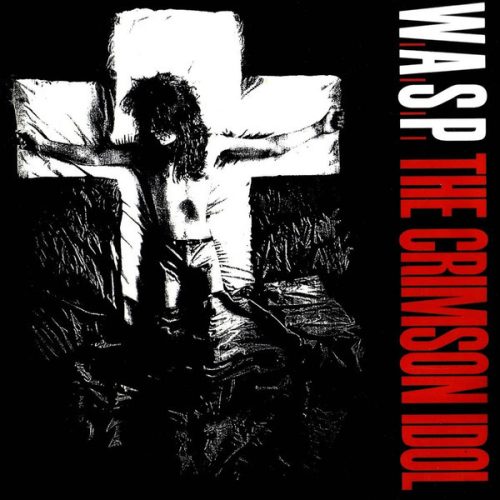 W.A.S.P. - CRIMSON IDOL