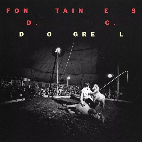 Fontaines D.C. – Dogrel