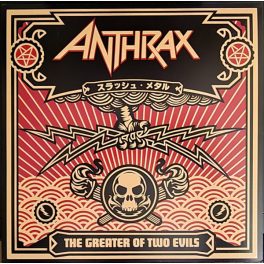 ANTHRAX - GREATER OF TWO EVILS