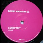 PLACEBO - NEVER LET ME GO