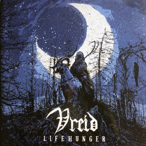 VREID - LIFEHUNGER