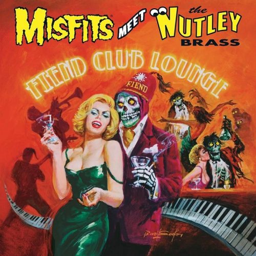 Misfits Meet The Nutley Brass – Fiend Club Lounge