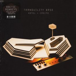 ARCTIC MONKEYS - TRANQUILITY BASE HOTEL & CASINO