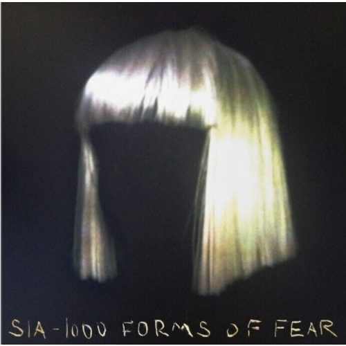 Sia – 1000 Forms Of Fear