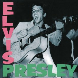 Elvis Presley – Elvis Presley