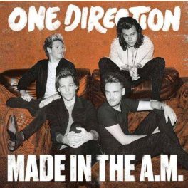 ONE DIRECTION - MADE IN THE A.M.