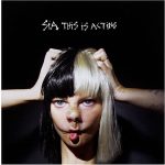 Sia – This Is Acting