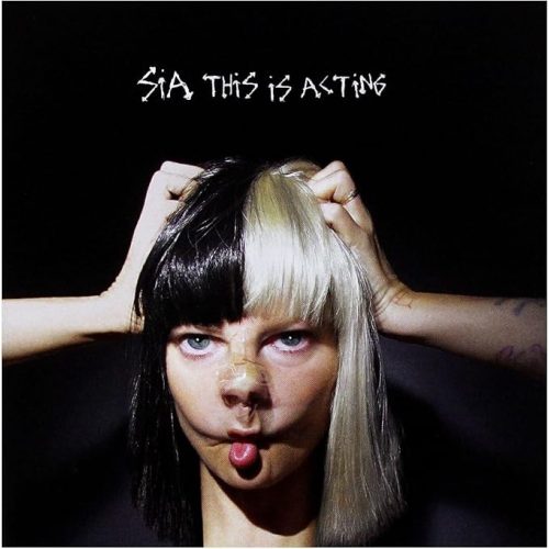 Sia – This Is Acting
