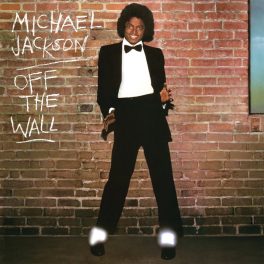 Michael Jackson – Off The Wall