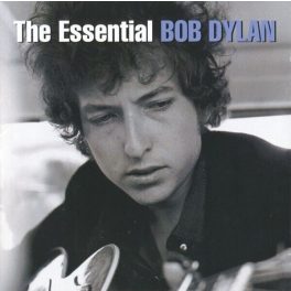 BOB DYLAN - THE ESSENTIAL BOB DYLAN