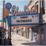 Faithless – Sunday 8PM