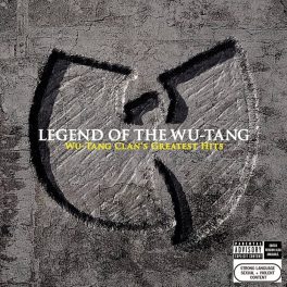   Wu-Tang Clan – Legend Of The Wu-Tang: Wu-Tang Clan's Greatest Hits
