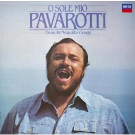  Luciano Pavarotti – O Sole Mio (Favourite Neapolitan Songs)