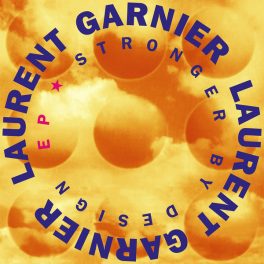 LAURENT GARNIER - STRONGER BY DESIGN
