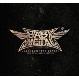 BABYMETAL - 10 BABYMETAL YEARS