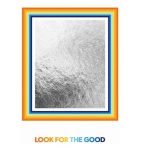 JASON MRAZ - LOOK FOR THE GOOD