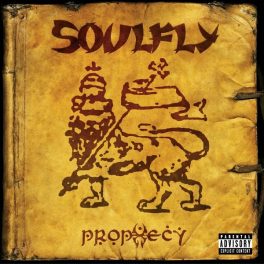Soulfly – Prophecy