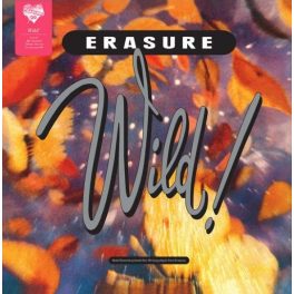 ERASURE - WILD