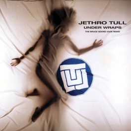 Jethro Tull – Under Wraps (The Bruce Soord 2026 Remix)