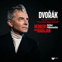   Herbert Von Karajan, Berliner Philharmoniker - Dvorak: Symphony No. 9 "From the New World”