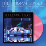 The Human League – The Sound Of The Crowd (Greatest Hits In Concert)